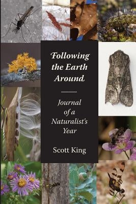 Following the Earth Around by King, Scott