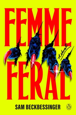 Femme Feral by Beckbessinger, Sam