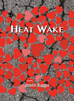 Heat Wake by Zuzga, Jason