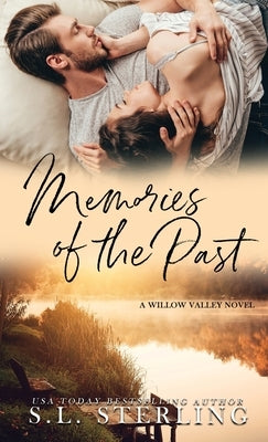 Memories of the Past by Sterling, S. L.