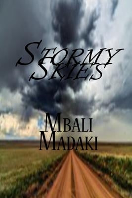 Stormy Skies by Madaki, Mbali