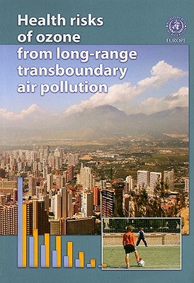 Health Risks of Ozone from Long-Range Transboundary Air Pollution by Centers of Disease Control
