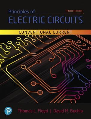 Principles of Electric Circuits: Conventional Current Version by Floyd, Thomas