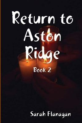 Return to Aston Ridge by Flanagan, Sarah