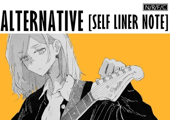 Alternative[self Liner Note] by Yagura, Chiaki