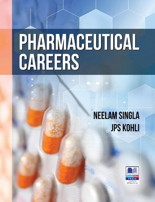 Pharmaceutical Careers by Singla, Neelam