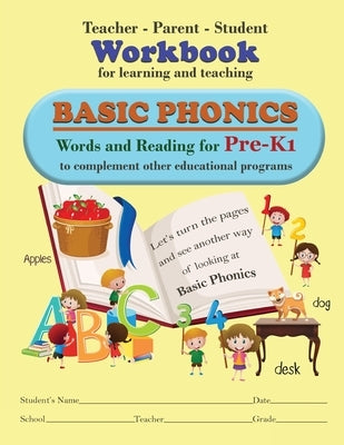 Teacher-Parent-Student Workbook for Learning and Teaching Basic Phonics by Groves, Melvine