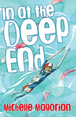 In at the Deep End by Magorian, Michelle