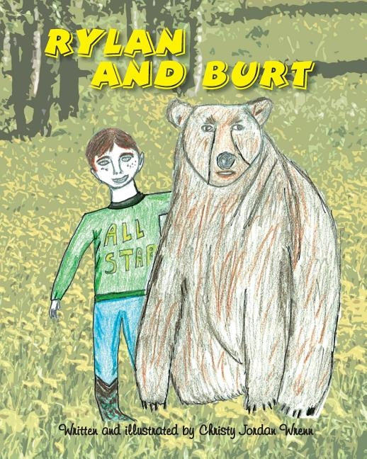 Rylan and Burt by Wrenn, Christy Jordan
