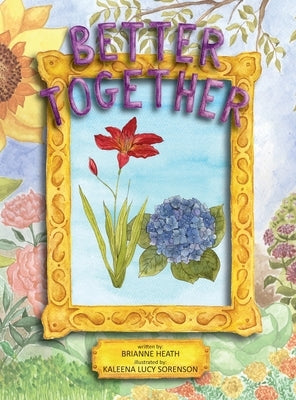 Better Together by Heath, Brianne