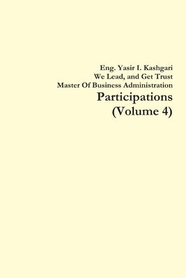 Participations (Volume 4) by I. Kashgari, Eng Yasir