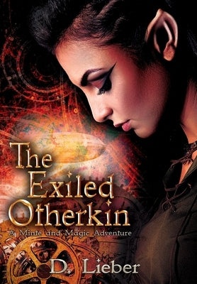 The Exiled Otherkin by Lieber, D.