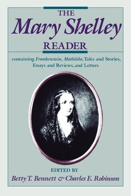 The Mary Shelley Reader by Shelley, Mary W.