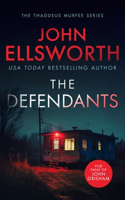 The Defendants by Ellsworth, John