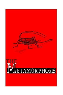Metamorphosis by Kafka, Franz