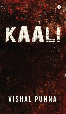 Kaali by Vishal Punna