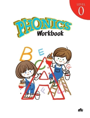 PHONICS WORKBOOK Level 0 by Moonstone