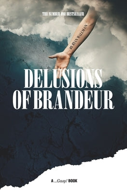 Delusions of Brandeur by Edwards, Giles