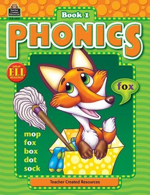 Phonics Book 1 by Crane, Kathy Dickenson