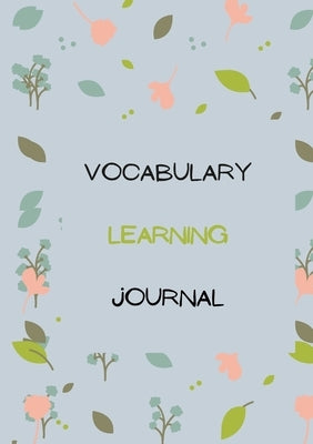 Vocabulary Journal: A Focus on Vocabulary by Publishing, Eb