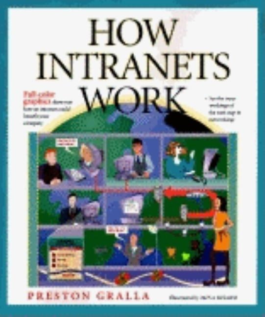 How Intranets Work by Gralla, Preston