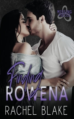 Finding Rowena by Blake, Rachel