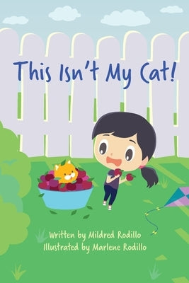 This Isn't My Cat! by Rodillo, Marlene