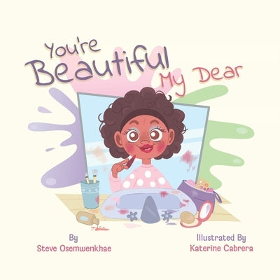 You're Beautiful My Dear by Phan, Brenda