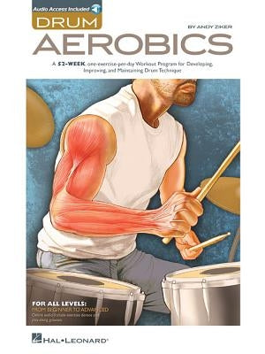 Drum Aerobics (Bk/Online Audio) [With 2 CDs] by Ziker, Andy