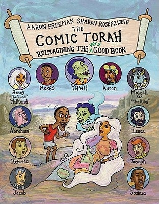 The Comic Torah by Freeman, Aaron