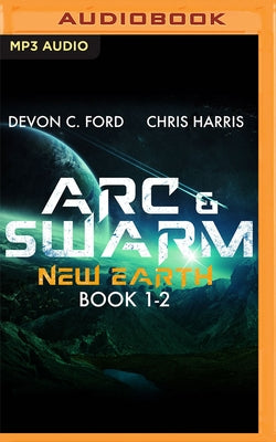 New Earth Books 1 & 2 by Ford, Devon C.