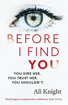 Before I Find You by Knight, Ali