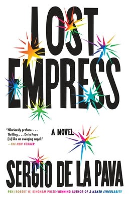 Lost Empress by de la Pava, Sergio