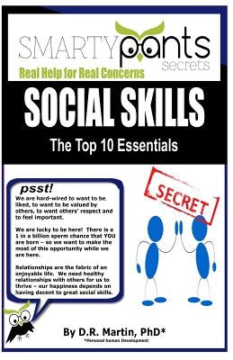 Social Skills: The Top Essentials by Martin, D. R.