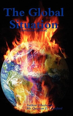 The Global Situation by Crawford, Quinton