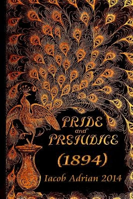 Pride and prejudice (1894) by Adrian, Iacob