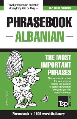 English-Albanian phrasebook and 1500-word dictionary by Taranov, Andrey