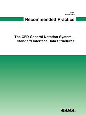 AIAA Recommended Practice for CGNS - SIDS by Moore, Alan