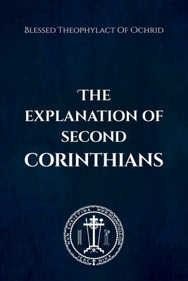 The Explanation of Second Corinthians by Christina, Nun