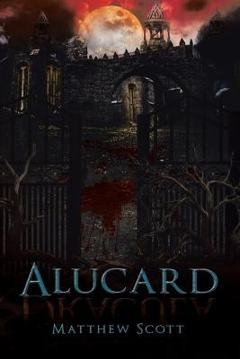 Alucard by Scott, Matthew