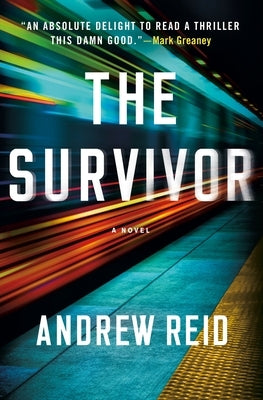 The Survivor by Reid, Andrew