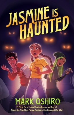 Jasmine Is Haunted by Oshiro, Mark