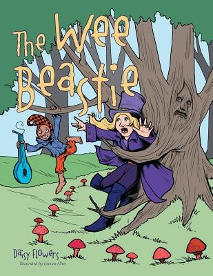 The Wee Beastie by Flowers, Daisy