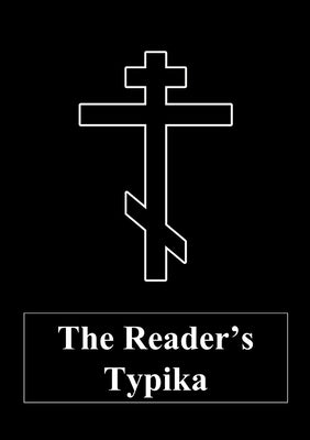 The Reader's Typika by Edward-Dominic, Calder
