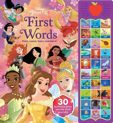 Disney Princess: First Words Sound Book by The Disney Storybook Art Team