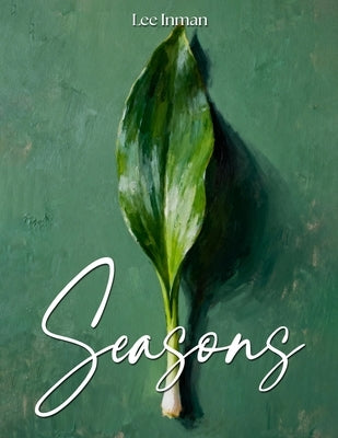 Seasons by Inman, Lee