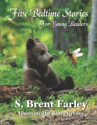Five Bedtime Stories for Young Readers by Cryder, Kiara