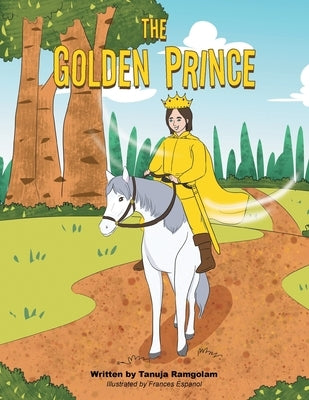 The Golden Prince by Ramgolam, Tanuja