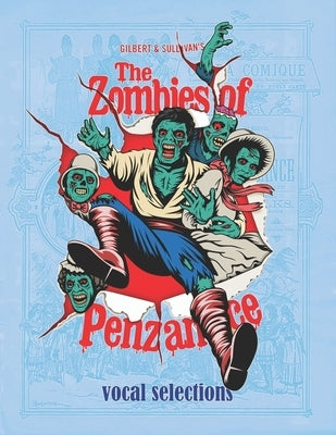 The Zombies of Penzance: Vocal Selections by Gerdes, John