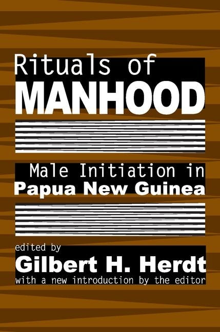 Rituals of Manhood by Herdt, Gilbert H.